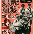 Jackie and the Cedrics 20周年記念公演 『セドリックス栄光の20年の奇跡』 OPEN/START 6:00PM/6:30PM ADV:2500yen / AT DOOR:3000yen (D別) 2010.8.21(sat) 新宿 LOFT http://www.loft-prj.co.jp/LOFT/ 出演：Jackie and the Cedrics　featuring Tucker and LUCY 　　　Tucker(ソロ) 　　　ハウリンハチマ 　　　and Special Musician… 2010.8.28(sat) 難波 ROCK RIDER http://rockrider.jp/ TIME BOMB RECORDS PRESENTS “BOMBED” SPECIAL 出演：Jackie and the Cedrics　featuring Tucker and LUCY 　　　Tucker(ソロ) 　　　ザ・テレパシーズ 　　　and Special Musician… info: TIME BOMB Records http://www.timebomb.co.jp 2010.8.29(sun) 名古屋 OYS http://www.oys-records.com 出演：Jackie and the Cedrics　featuring Tucker and LUCY 　　　Tucker(ソロ) 　　　the GO-DEVILS　featuring Rockin’Jelly Bean