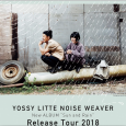YOSSY LITTLE NOISE WEAVERリリパ　数曲ゲスト参加します! 2018 9/30 YOSSY LITTLE NOISE WEAVER /New  ALBUM  Release Live 会場:東京青山CAY (スパイラルB1F) 時間：OPEN 17:00 / START 18:00 Sold out 出演 YOSSY LITTLE NOISE WEAVER(Band) YOSSY : Vocal、Keyboard icchie : Trumpet、Trombone 波多野敦子 : Viola（from TRIOLA） 伊賀航 : Bass 栗原務 : Drums（from LITTLE CREATURES） and SPECIAL GUEST ! DJ :濱田大介(Little Nap COFFEE STAND) 山崎真央(spiral)