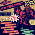 rockin’ boozin’ New YeAr Party!! 2020 【DAY1】 [GLAM ROCK, GARAGE PUNK, BAR ROCK, BRITISH ROCK, ROCK'N'ROLL and more] 〈LIVE〉 #Youngparisian #MAGNATONES #amoleundertheeye #TalentShow #マイファーストビキニ！ #まのけばJETT 〈DJ〉 ・Rie(Stompin’ Riffraffs) ・MINA(TOO.MUCH.XXX) ・タカノタイジ(タカノ企画) ・TOMO☆KAT 〈OPEN/START〉18:00/18:30 〈ADV〉2,000yen+1D 〈DOOR〉2,500yen+1D ☆Heavy Sickからお年玉☆ 終日Happy Hour^_−☆
