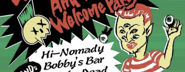   4/11はこちらにBobbys barで出演します Bad Billy Records And Friend And Welcome Party!!! Bad Billy Records And Friend And Welcome Party!!! Bands: Hi-Nomady, Bobby’s Bar, Mitchy Dead DJ: Yuko (Zooty Hair) , Okita, Ikb Skate Psychos (Dirty Trash Fuckin’ Show Records) OPEN/START  18:00    